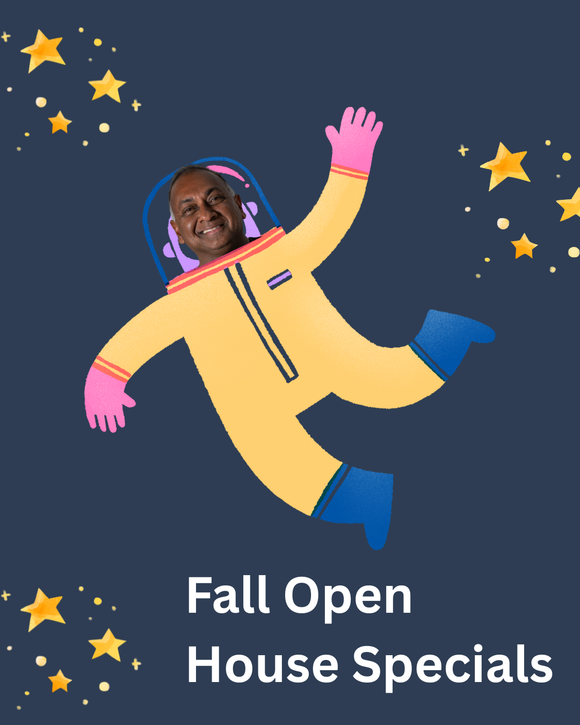 Out of this World Open House Specials